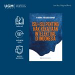 UGM Press Original: Buku Isu-isu Penting Hak Kekayaan Intelektual di Indonesia