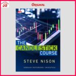Buku The Candlestick Course oleh Steve Nison: Kuasai Bahasa Pasar