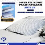 Pelindung Kaca Depan Mobil Anti Panas: Solusi Parkir Nyaman di Terik Matahari