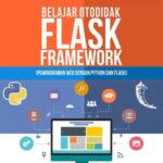 Buku Belajar Otodidak Flask Framework Python Budi Raharjo Informatika