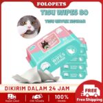 Folopets Tissue Basah Kucing Anjing u2013 Lembut dan Aman untuk Hewan Peliharaan