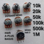 Potensio Mono A-PLUS: Kualitas Terjamin untuk Proyek Elektronik Anda